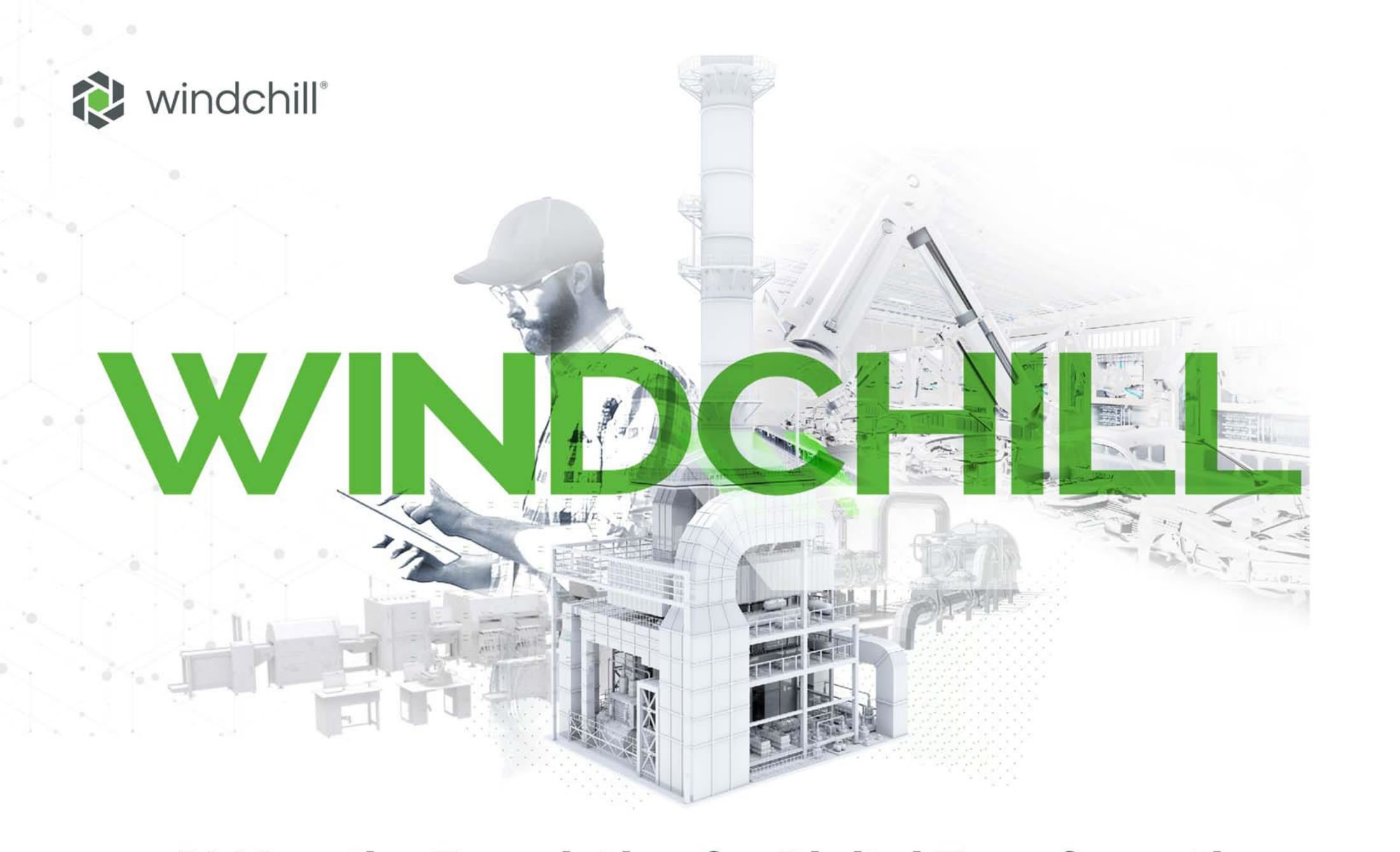 Windchill wordmark over an engineer reviewing a connected factory digital twin